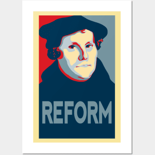 Martin Luther REFORM Posters and Art